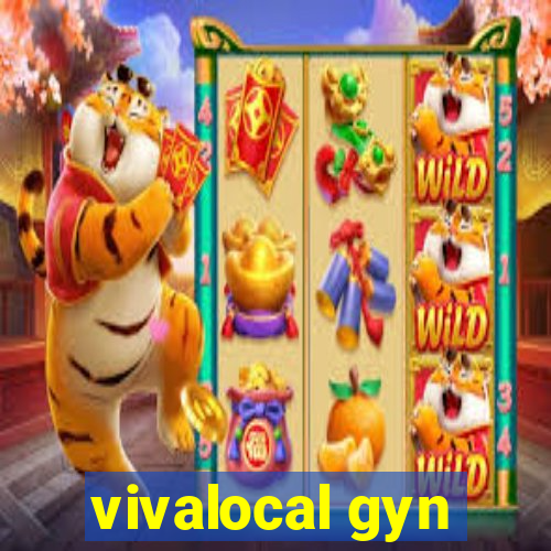 vivalocal gyn